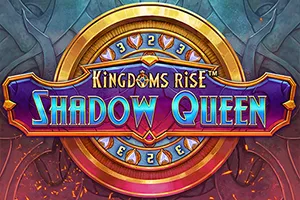 Playtech : Kingdoms Rise: Shadow Queen™ - SUPERBET388