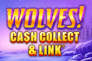 Playtech : Wolves! Cash Collect & Link™ - SUPERBET388