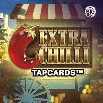 Bigtime : Extra Chilli Tapcards - SUPERBET388