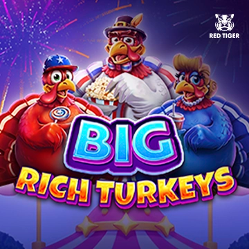 Redtiger : Big Rich Turkeys - SUPERBET388