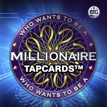Bigtime : Millionaire Tapcards - SUPERBET388