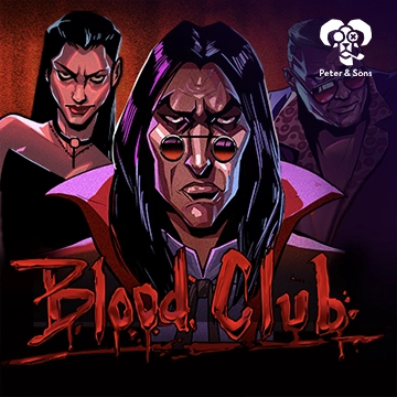 PeterSons : Blood Club - SUPERBET388
