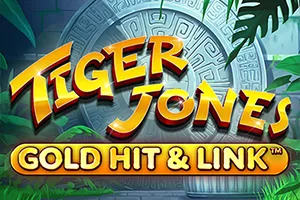 Playtech : Gold Hit & Link: Tiger Jones - SUPERBET388