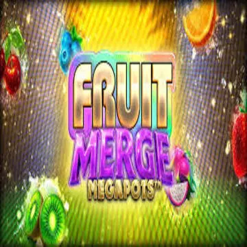 Bigtime : Fruit Merge Megapots - SUPERBET388