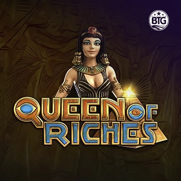 Bigtime : Queen of Riches - SUPERBET388